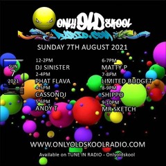 Limited Budget - Jungle And More - Only Old Skool Radio- 08-08-21
