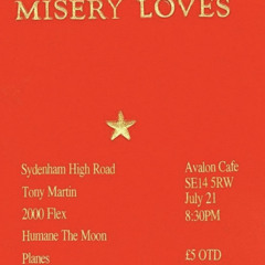 MISERY LOVES SET