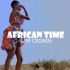 African Time (feat. Trik Beats)