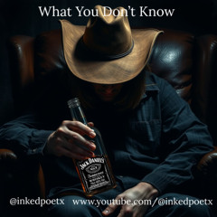 What You Don't Know
