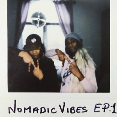 Nomadic Vibes EP: 1