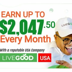 Passive income: LiveGood Opportunity: Earn $2047.50 a Month!