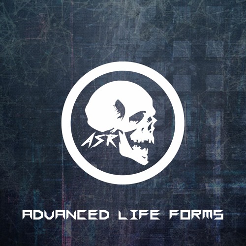 ASR - Advanced Life Forms (Original Mix)