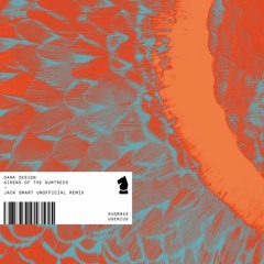 Dark Design - Sirens Of The Gumtrees (Jack Smart Remix) [FREE DOWNLOAD]