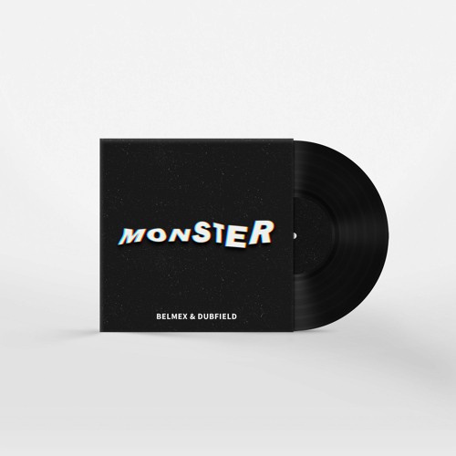 BELMEX & DUBFIELD - MONSTER (FREE AT 100 & 2.6K FOLLOWERS)