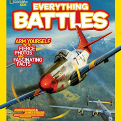 free EBOOK 📙 National Geographic Kids Everything Battles: Arm Yourself with Fierce P