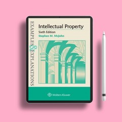 Examples & Explanations for Intellectual Property (Examples & Explanations Series). Unpaid Acce