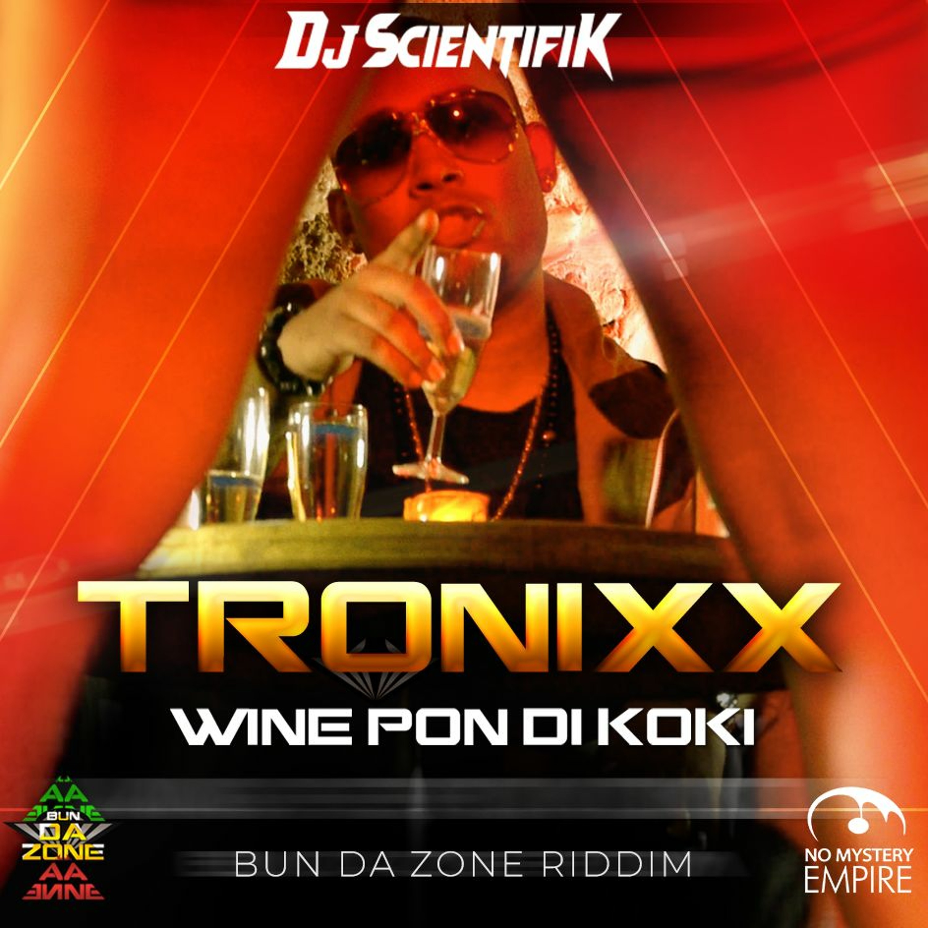 Tronixx - Wine Pon Di Koki - (Bun Da Zone Riddim)