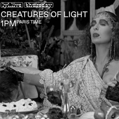 Creatures of Light vol.12 with Zorz at Lyl Radio (14.04.2022)