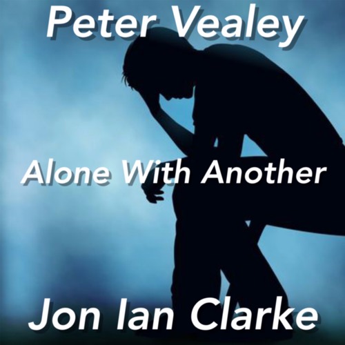 ' Alone With Another '