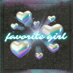 FAVORITE GIRL (prod. by Cold Melody)
