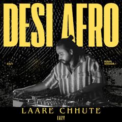 03 - Its Eazy - Laare Chhute (Pitched Down)