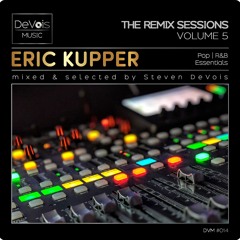 The Remix Sessions (Volume 5) | Eric Kupper (Pop And R&B Essentials)