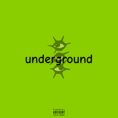 underground
