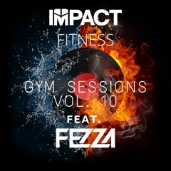 IMPACT FITNESS / GYM SESSIONS 10 - Fezza