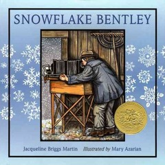 Episode 298 - Snowflake Bentley