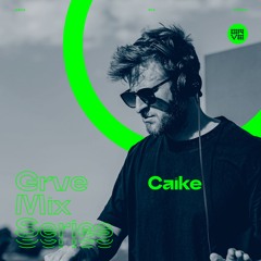 GRVE Mix Series 112: Caike