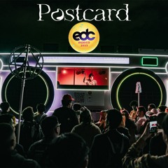 Postcard @EDC Mexico 2023 - A Records takeover Boombox Artcar