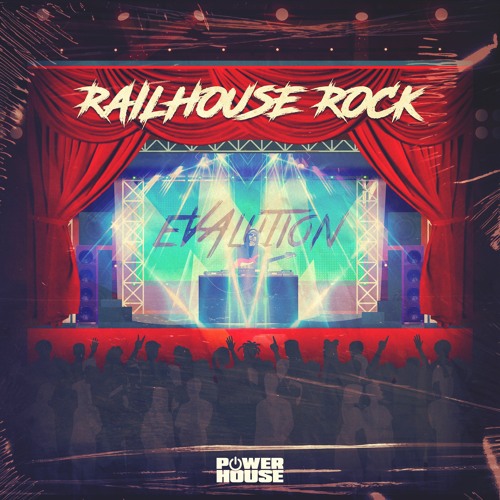 Evalution - Railhouse Rock