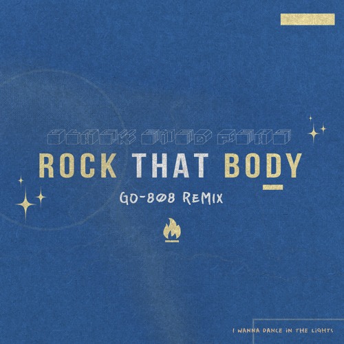 Stream The Black Eyed Peas Rock That Body (GO808 Remix) by GO808