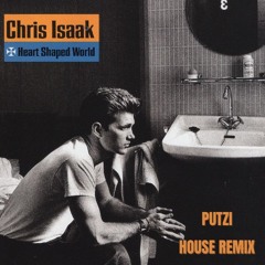 Chris Isaak - Wicked Game(PUTZI House Remix)