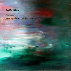 Gnossiene No. 2 for Celeste - Erik Satie