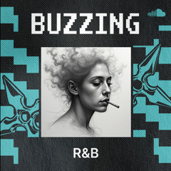 Buzzing R&B