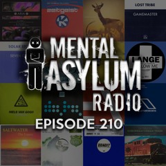 Indecent Noise - Mental Asylum Radio 210 [Classic Trance FB Stream]