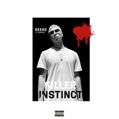 Killer Instinct (ft. Sandre) (prod. OUHBOY)