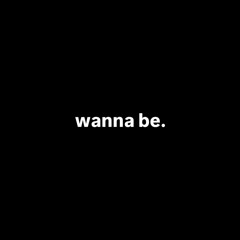 wannabe