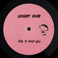 PinkPantheress, Central Cee - Nice to meet you (LDGBY DUB)