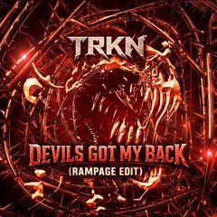 DEVILS ON A RAMPAGE [FREE DOWNLOAD] (MASHUP)