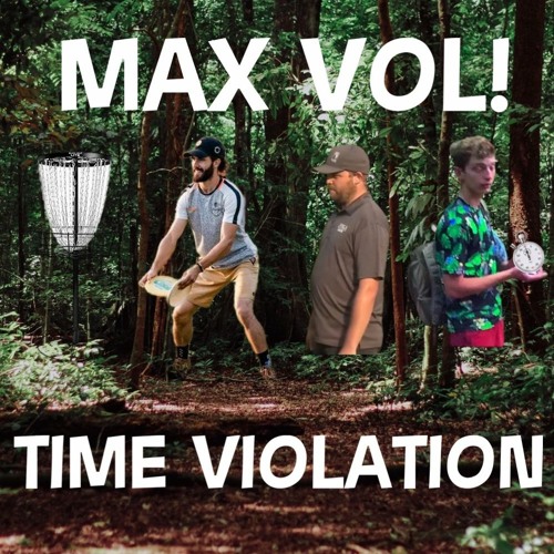 MAX VOL! - TIME VIOLATION (FREE DL;)