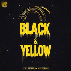 Fyex & PET3RPUNX - Black & Yellow