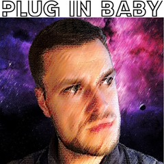 Plug in Baby - Rob Radley