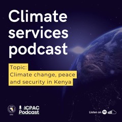 Climate change, peace and security in Kenya