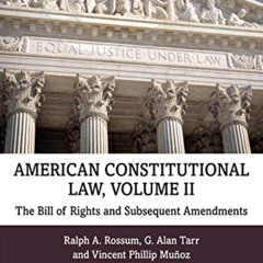 [Download] KINDLE 🖊️ American Constitutional Law, Volume II: The Bill of Rights and