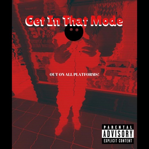 Get In That Mode