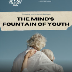 The MInd's Fountain of Youth (Elise Chen)