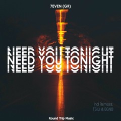 7even(GR) - Need You Tonight