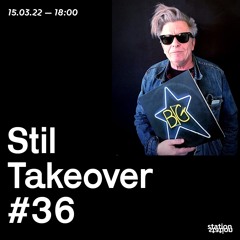 Still Takeover #36