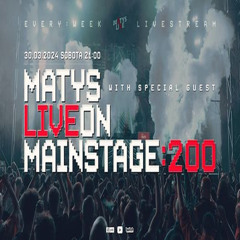 Dj Matys - Live on Mainstage ''200 [LIVE UP] (30.03.2024) up by PRAWY