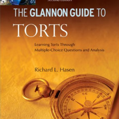 [Read] KINDLE 📜 Glannon Guide to Torts: Learning Torts Through Multiple-Choice Quest