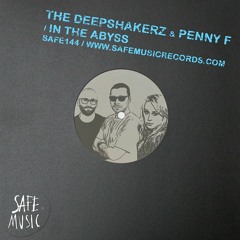 The Deepshakerz Feat Penny F - In The Abyss (Club Mix)
