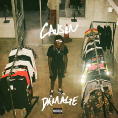 Causin Damage (prod. Thierry J)