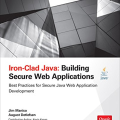 [Access] EPUB 📝 Iron-Clad Java: Building Secure Web Applications (Oracle Press) by