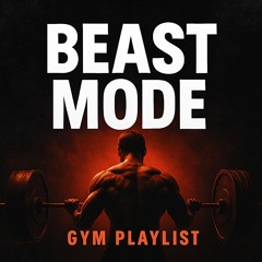 Gym Playlist 2025
