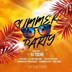 SUMMER VIBES AOUT 2024 MUSIC BY DJ TOCHE