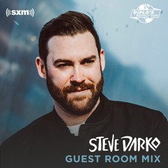 Steve Darko's Guest Room Mix [Aired on Diplo's Revolution, Sirius XM]