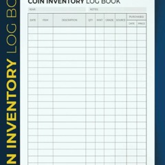 [PDF] DOWNLOAD Coin Inventory Log Book: Record Keeping Logbook Catalog For Coin